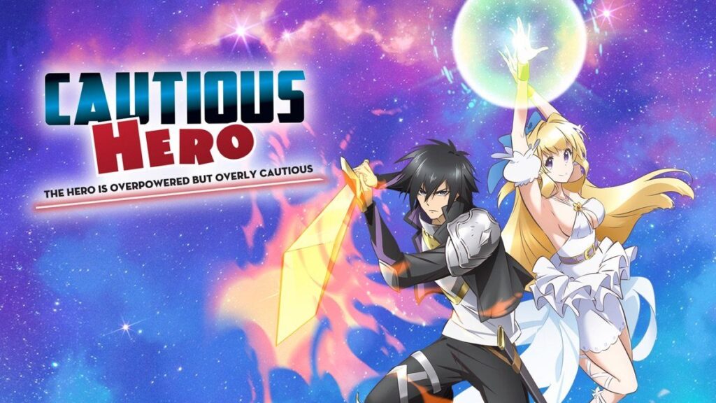 Cautious Hero: The Hero Is Overpowered but Overly Cautious - Animedavedere